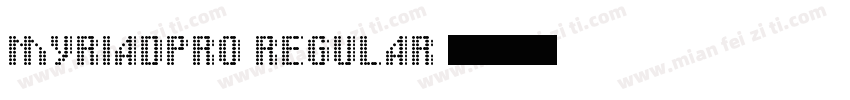 MYRIADPRO REGULAR 普通字体转换